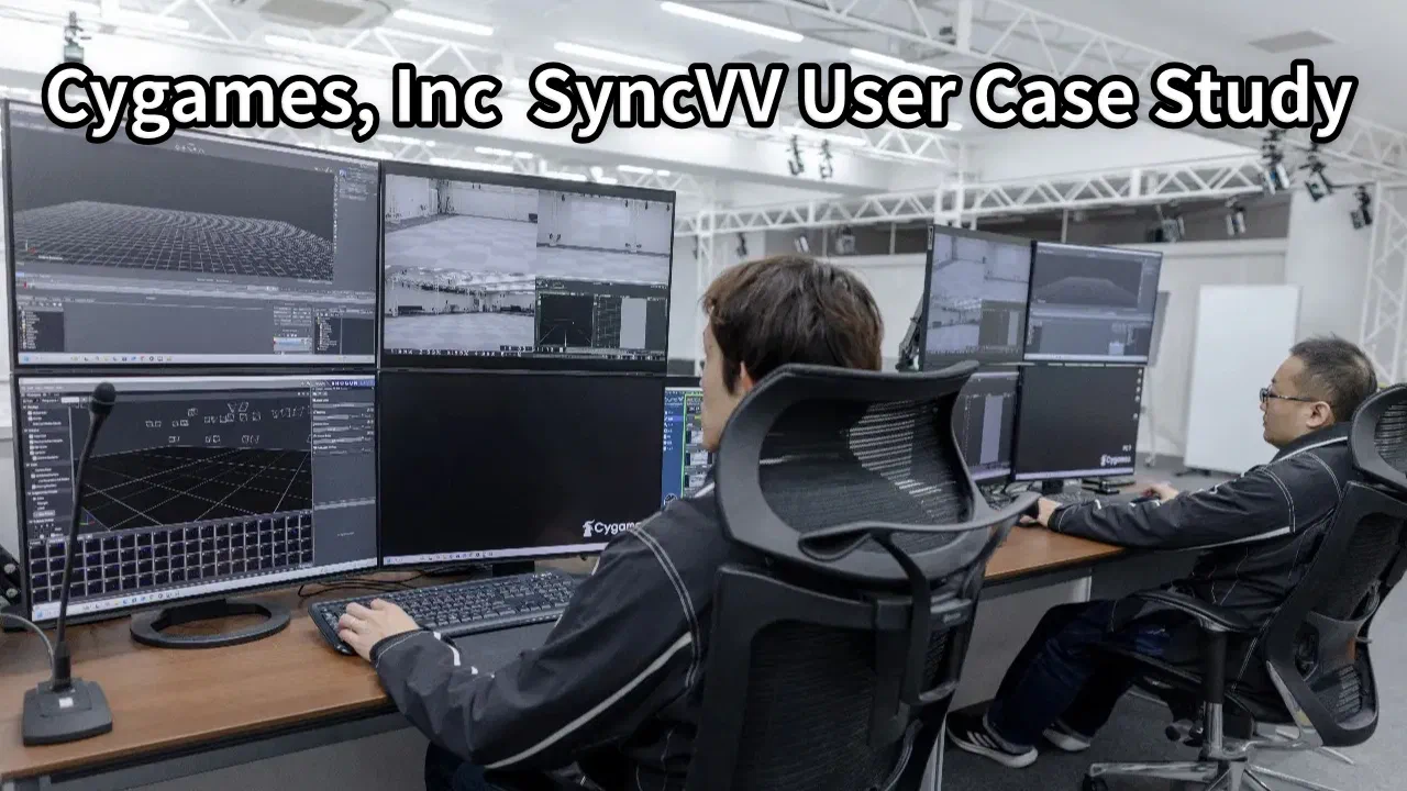 Cygames Inc. uses SyncVV to accelerate content creation